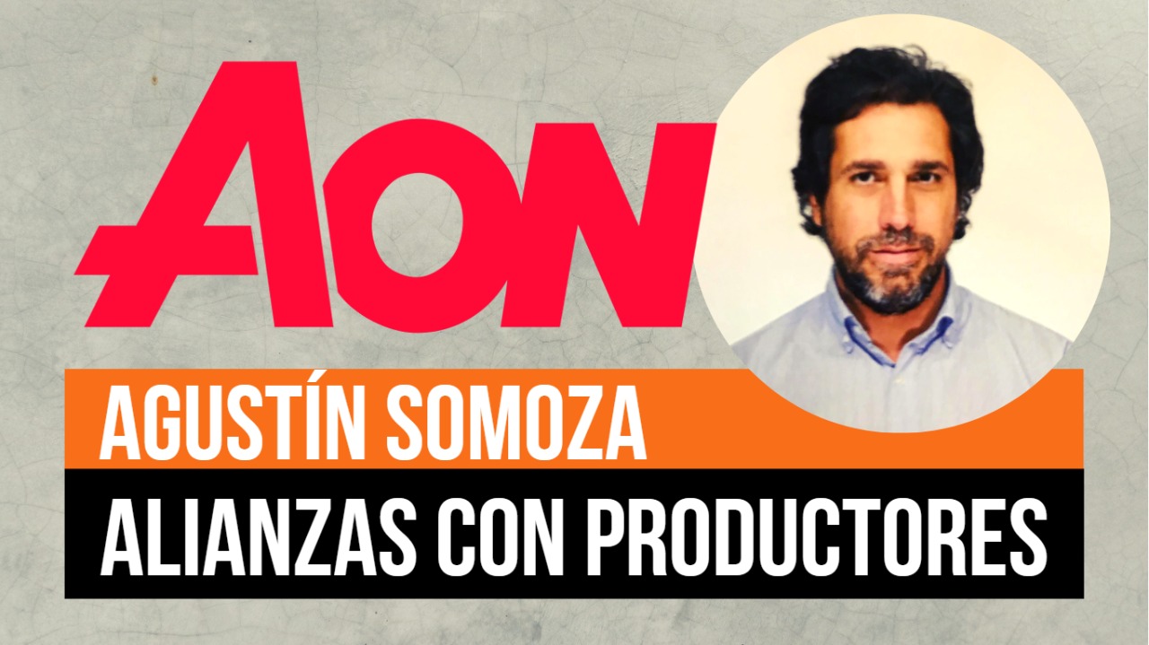 AON BUSCA ALIANZAS CON PRODUCTORES: Uno de los principales brokers a nivel mundial lanza en nuestro país su programa para PAS y conversamos con Agustín Somoza, su Director Comercial, para que nos cuente acerca de sus características, ventajas, a qué tipo de productores apunta y las regiones que abarca.